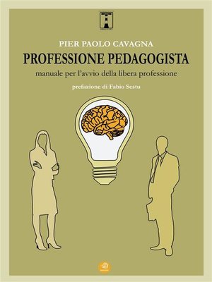 cover image of Professione pedagogista. Manuale per l'avvio della libera professione.
